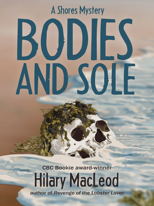 Title details for Bodies and Sole by Hilary MacLeod - Available